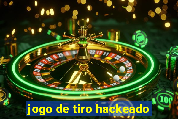 jogo de tiro hackeado